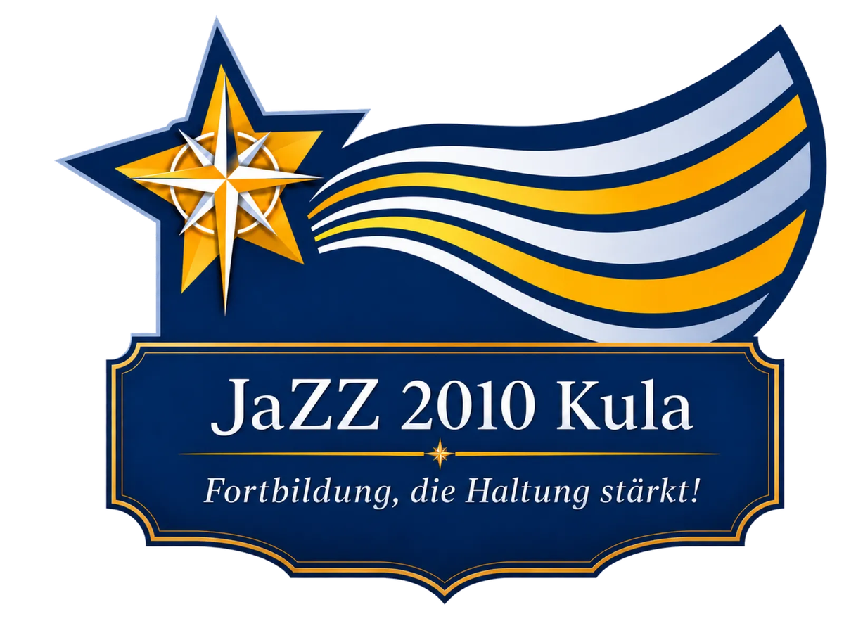 JaZZ 2010 Kula – Fortbildung, die Haltung stärkt!